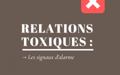 Les relations toxiques : 9 signaux alarmants